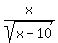 x%2Fsqrt%28x-10%29