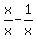 x%2Fx+-+1%2Fx