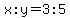x%3Ay=3%3A5
