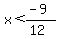 x%3C%28-9%29%2F%2812%29
