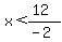 x%3C%2812%29%2F%28-2%29