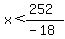 x%3C%28252%29%2F%28-18%29