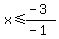 x%3C=%28-3%29%2F%28-1%29