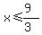 x%3C=%289%29%2F%283%29
