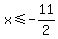 x%3C=-11%2F2