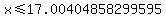 x%3C=17.00404858299595