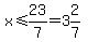 x%3C=23%2F7=3%262%2F7