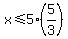 x%3C=5%285%2F3%29