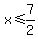x%3C=7%2F2