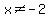 x%3C%3E-2
