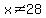 x%3C%3E28
