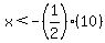x%3C-%281%2F2%29%2810%29