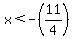 x%3C-%2811%2F4%29