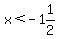 x%3C-1%261%2F2