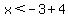 x%3C-3%2B4