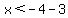 x%3C-4-3