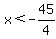 x%3C-45%2F4