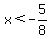 x%3C-5%2F8