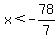 x%3C-78%2F7