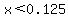 x%3C0.125