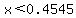 x%3C0.4545