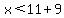 x%3C11%2B9