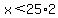 x%3C25%2A2