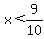 x%3C9%2F10