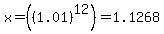 x=%28%281.01%29%5E12%29=1.1268