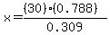 x=%28%2830%29%280.788%29%29%2F0.309%29