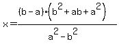 x=%28%28b-a%29%28b%5E2%2Bab%2Ba%5E2%29%29%2F%28a%5E2-b%5E2%29