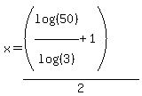 x=%28%28log%28%2850%29%29%2Flog%28%283%29%29%2B1%29%29%2F2