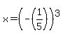 x=%28-%281%2F5%29%29%5E3