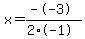 x=%28--3%29%2F%282%2A-1%29