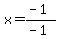x=%28-1%29%2F%28-1%29