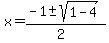 x=%28-1%2B-sqrt%281-4%29%29%2F%282%29