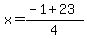 x=%28-1%2B23%29%2F4