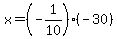x=%28-1%2F10%29%28-30%29