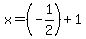 x=%28-1%2F2%29%2B1