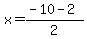 x=%28-10-2%29%2F2