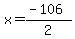 x=%28-106%29%2F2
