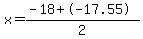 x=%28-18%2B-17.55%29%2F2