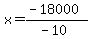 x=%28-18000%29%2F%28-10%29