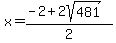 x=%28-2%2B2sqrt%28481%29%29%2F2