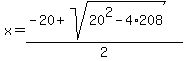 x=%28-20%2Bsqrt%2820%5E2-4%2A208%29%29%2F2