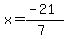 x=%28-21%29%2F%287%29