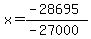 x=%28-28695%29%2F%28-27000%29