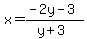 x=%28-2y-3%29%2F%28y%2B3%29