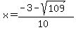x=%28-3-sqrt%28109%29%29%2F%2810%29