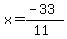 x=%28-33%29%2F%2811%29
